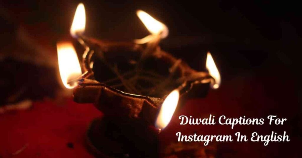 Diwali Captions For Instagram In English
