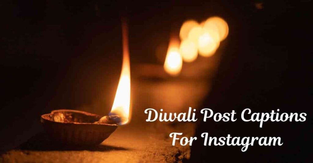 Diwali Post Captions For Instagram