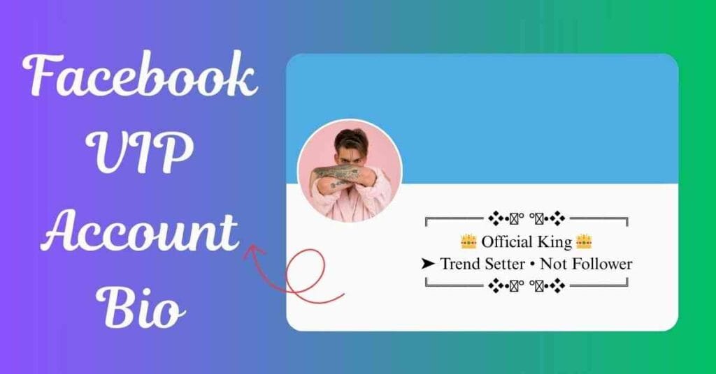 Facebook VIP Account Bio