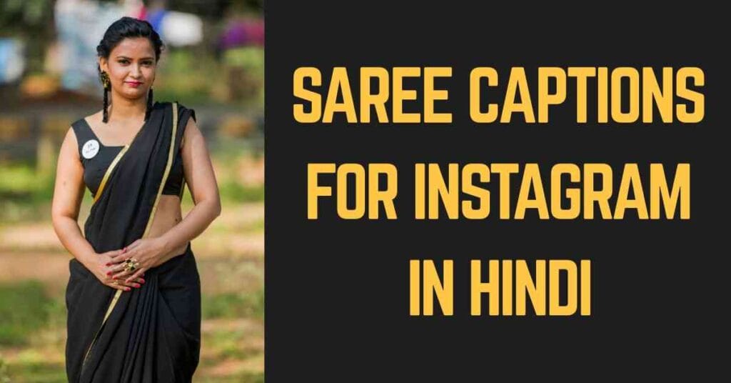 Saree Captions For Instagram In Hindi
