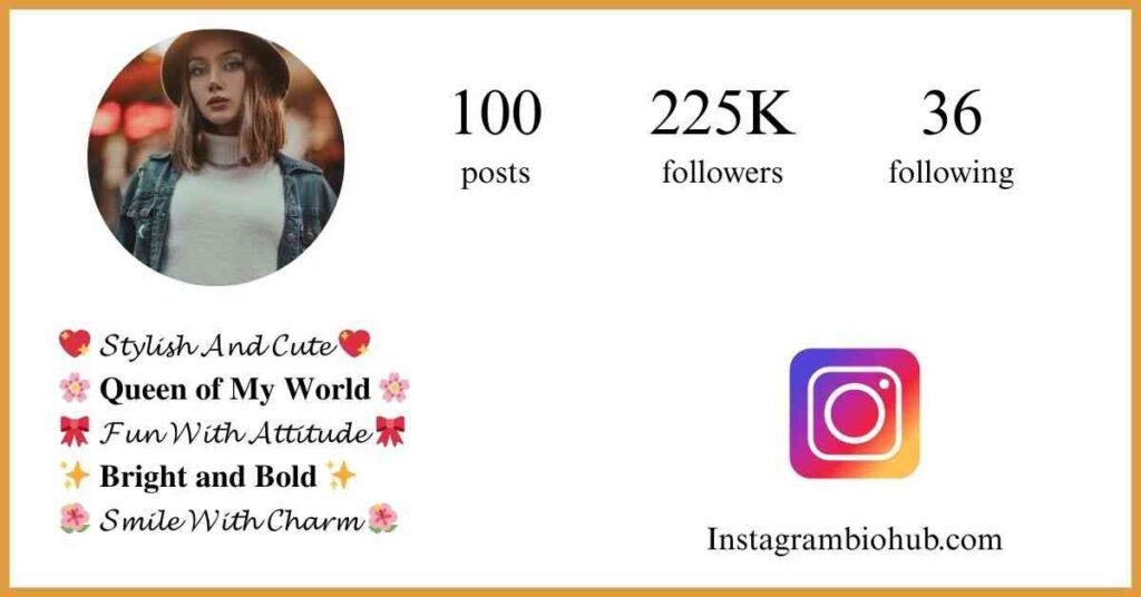 Stylish Bio For Girls Instagram