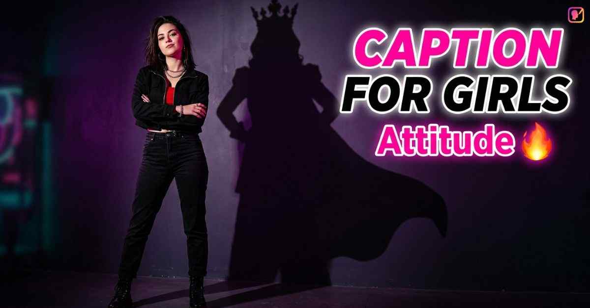 Caption For Girls Attitude