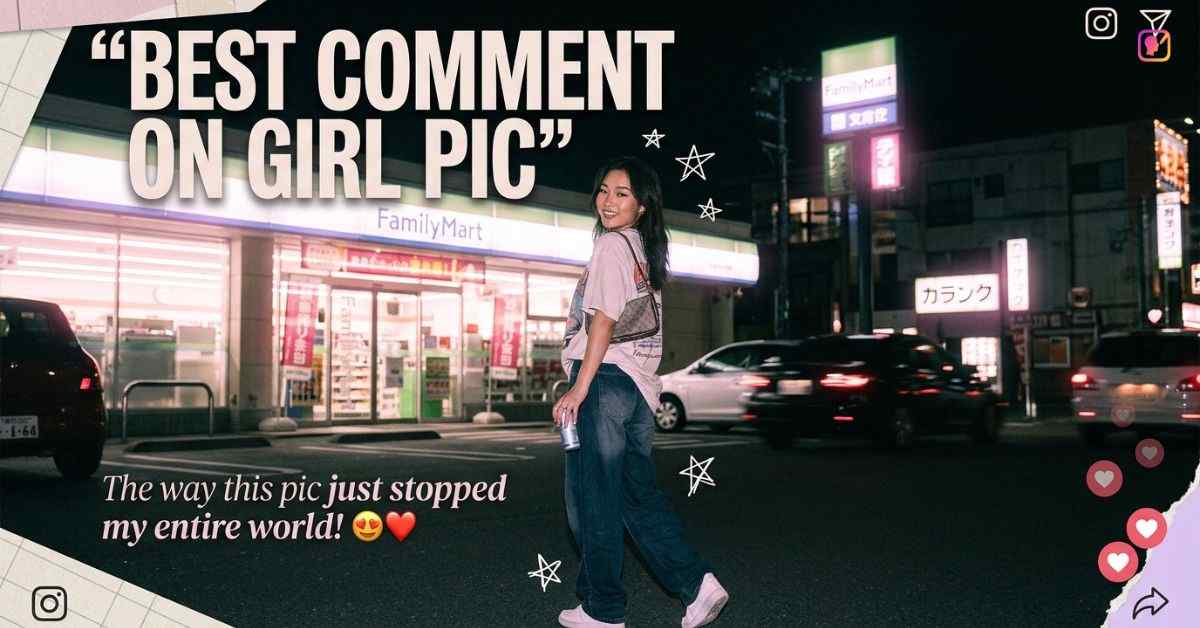 Best Comment On Girl Pic​