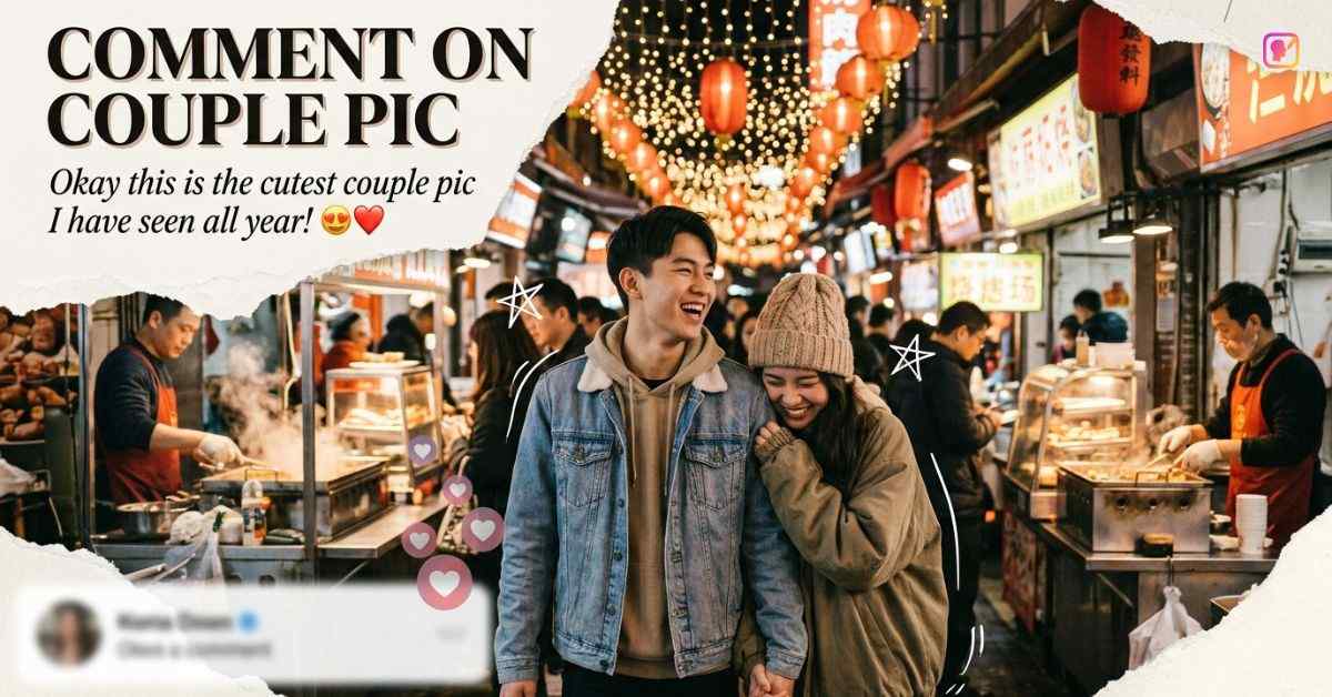 Comment On Couple Pic​